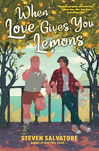 When Love Gives You Lemons When Love Gives You Lemons von Bloomsbury YA