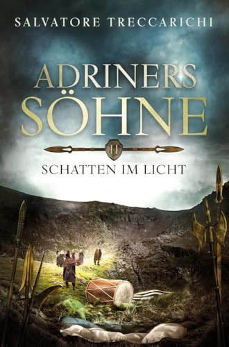Adriners Söhne II: Schatten im Licht von Bookmundo