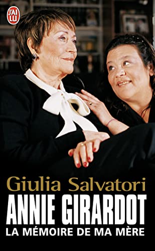 Annie Girardot: La Memoire de Ma Mere: La mémoire de ma mère von J'AI LU