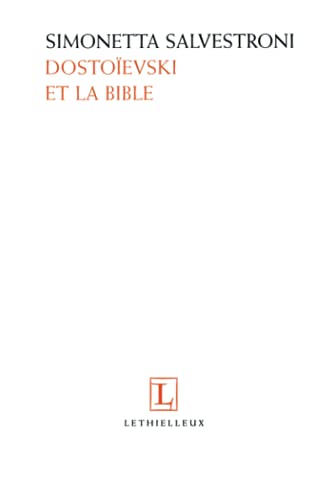 Dostoïevski et la Bible
