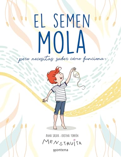 El semen mola: Pero necesitas saber cómo funciona (Menstruita)