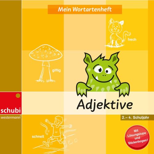Mein Wortartenheft: Adjektive (Wortartenhefte: Nomen, Verben, Adjektive, Präpositionen)