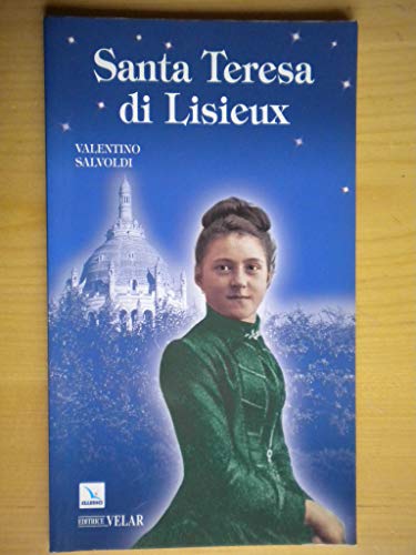 Santa Teresa di Lisieux (Biografie, Band 120)