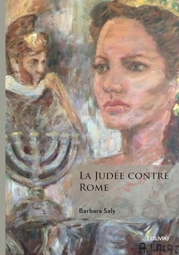 La Judée contre Rome von EDILIVRE