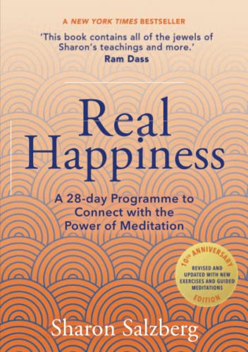 Real Happiness: A 28-day Programme to Connect with the Power of Meditation von Hay House UK