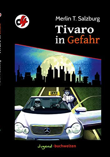 Tivaro in Gefahr: Ein o-vier Jugendkrimi (o4: o-vier Krimireihe)