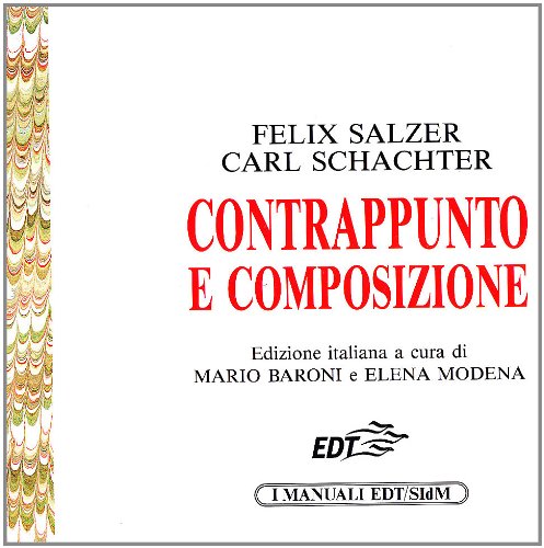 Contrappunto e composizione (I manuali EDT/SIDM) von Edizione di Torino
