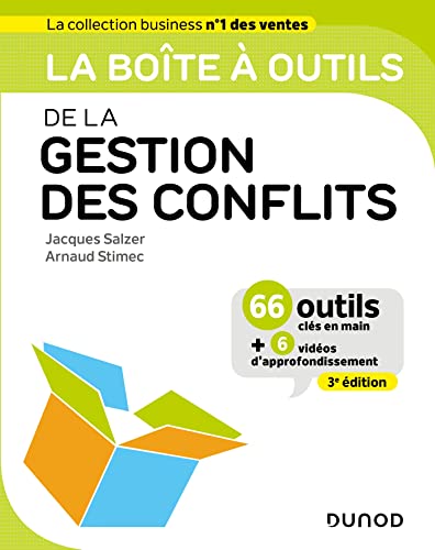 La boîte à outils de la Gestion des conflits - 3e éd. von DUNOD