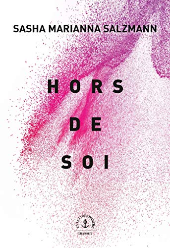 Hors de soi: roman Hors de soi: roman von GRASSET