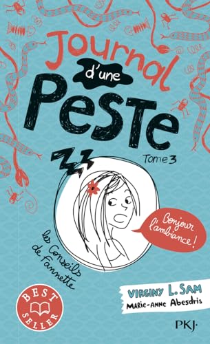 Journal d'une peste - tome 3 Bonjour l'ambiance ! (3)