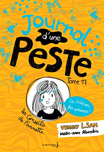 Journal d'une Peste, tome 11: La Saison des Amours von MARTINIERE J