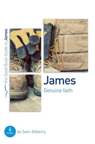 James: Genuine Faith von GOOD BOOK CO
