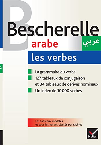Bescherelle Arabe - Les Verbes: Arabes/Verbes