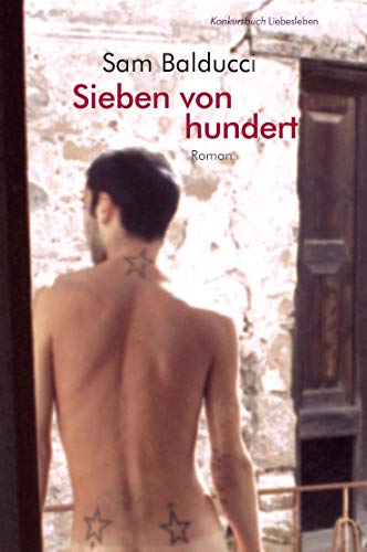Sieben von hundert: Roman Sieben von hundert: Roman von konkursbuch