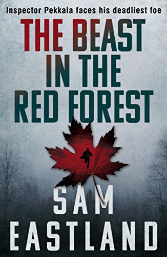 The Beast in the Red Forest: Inspector Pekkala faces his deadliest foe