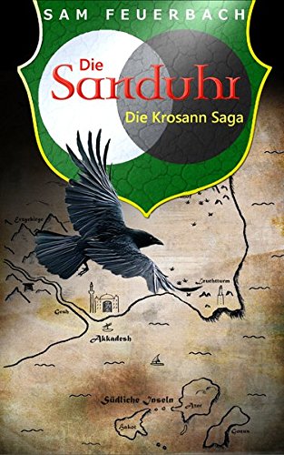 Die Sanduhr: Die Krosann Saga - Band 3/6 von bene Bücher