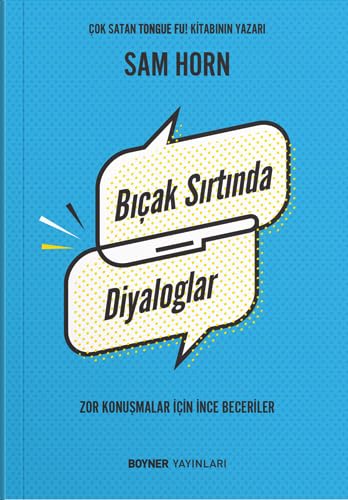 Bıçak Sırtında Diyaloglar: Zor Konuşmalar İçin İnce Beceriler