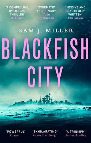 Blackfish City: Nominiert: Nebula Award for Best Novel 2019