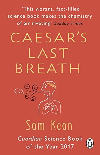 Caesar's Last Breath: The Epic Story of The Air Around Us von Transworld Publ. Ltd UK