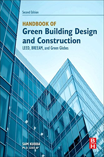 Handbook of Green Building Design and Construction: LEED, BREEAM, and Green Globes von Butterworth-Heinemann
