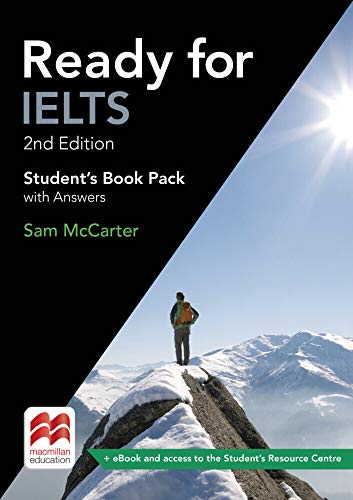 Ready for IELTS: 2nd Edition / Student’s Book Package with Online-Resource Center and Key Ready for IELTS: 2nd Edition / Student’s Book Package with Online-Resource Center and Key