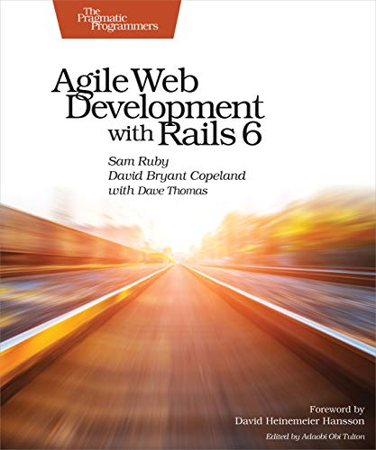 Agile Web Development With Rails 6 von Pragmatic Bookshelf