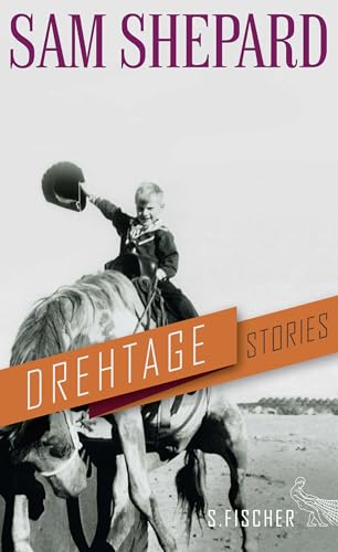 Drehtage: Stories von S. FISCHER