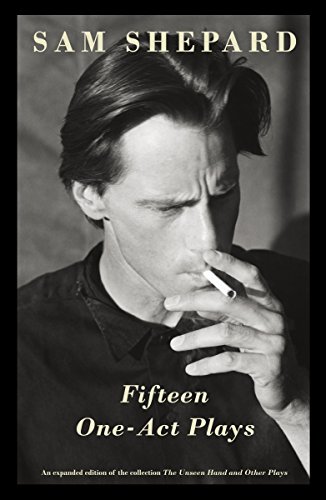 Fifteen One-Act Plays: An expanded edition of the collection The Unseen Hand and Other Plays (Vintage Contemporaries)