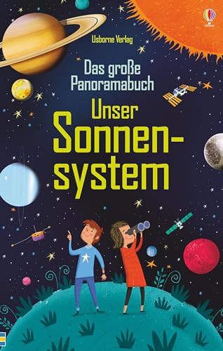 Das große Panoramabuch: Unser Sonnensystem (Große Panoramabücher)