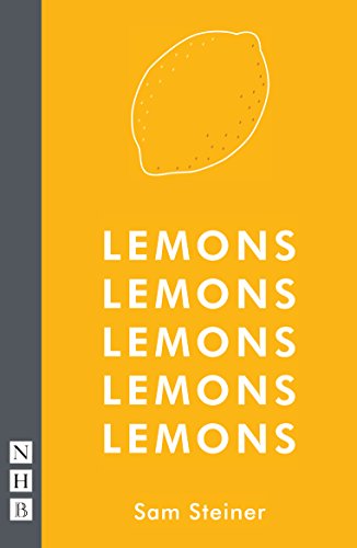 Lemons Lemons Lemons Lemons Lemons (NHB Modern Plays) von Nick Hern Books