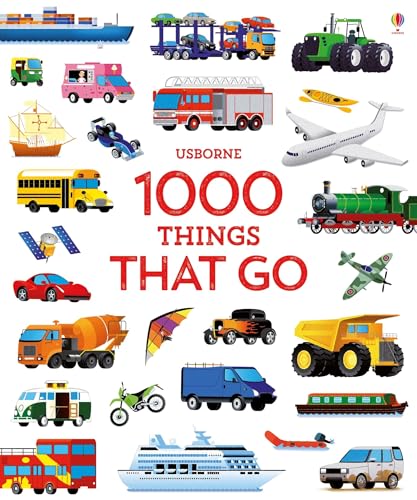 1000 Things That Go (1000 Pictures) von Usborne GB
