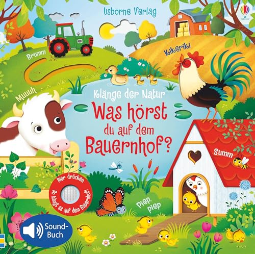 Klänge der Natur: Was hörst du auf dem Bauernhof? (Klänge-der-Natur-Reihe) Klänge der Natur: Was hörst du auf dem Bauernhof? (Klänge-der-Natur-Reihe)