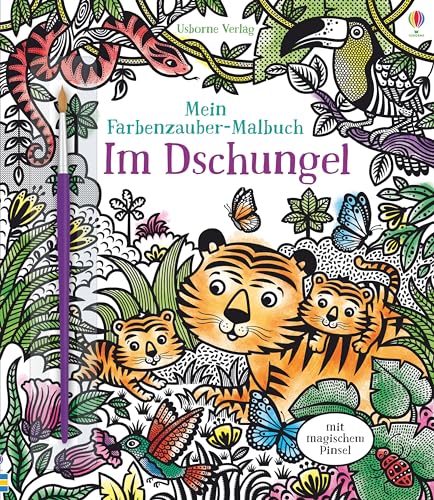 Mein Farbenzauber-Malbuch: Im Dschungel (Meine Farbenzauber-Malbücher) von Usborne