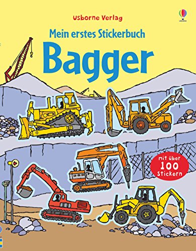 Mein erstes Stickerbuch: Bagger (Meine ersten Stickerbücher) von Usborne