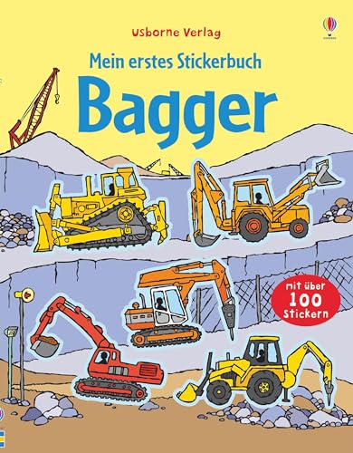 Mein erstes Stickerbuch: Bagger (Meine ersten Stickerbücher)