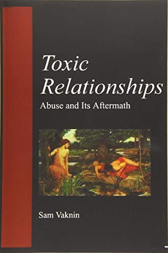 Toxic Relationships: Abuse and its Aftermath Toxic Relationships: Abuse and its Aftermath von Independently published