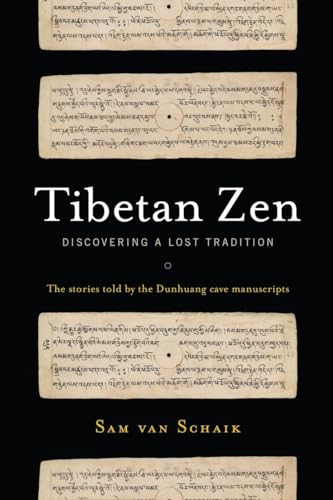 Tibetan Zen: Discovering a Lost Tradition von Snow Lion