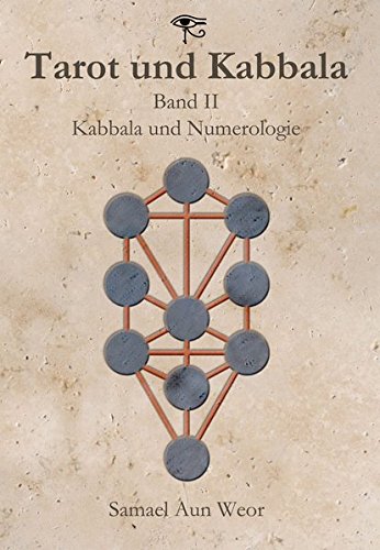 Tarot und Kabbala: Band II: Kabbala und Numerologie von Verlag Heliakon