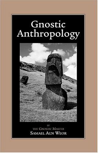 Gnostic Anthropology von Glorian Pub
