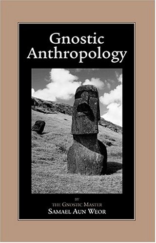 Gnostic Anthropology