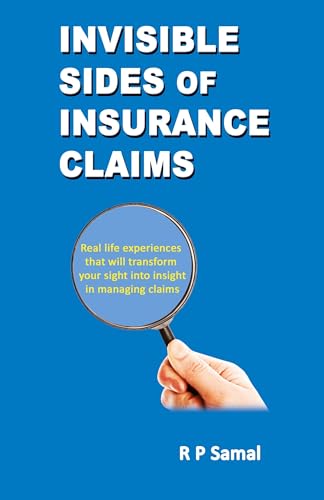 Invisible Sides of Insurance Claims Invisible Sides of Insurance Claims von BLACK EAGLE BOOKS