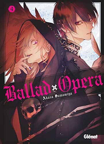 Ballad Opera - Tome 04 von Glénat Manga
