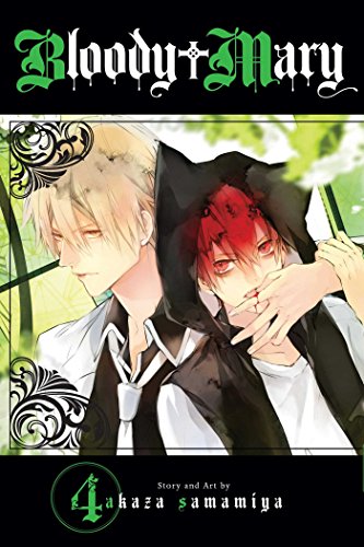 Bloody Mary, Vol. 4 (BLOODY MARY GN, Band 4)