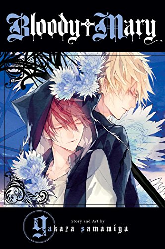 Bloody Mary, Vol. 9 (BLOODY MARY GN, Band 9) von Viz Media