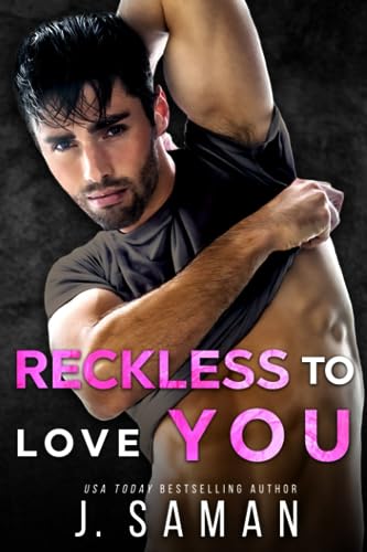 Reckless to Love You: A Friends to Lovers Second Chance Romance (Wild Love, Band 1)