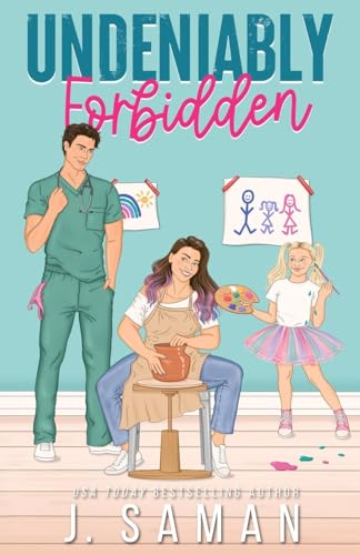 Undeniably Forbidden: Special Edition Cover (Boston's Irresistible Billionaires, Band 2) von Bowker