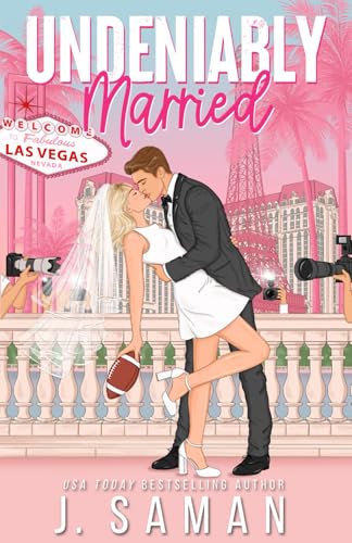 Undeniably Married: Special Edition Cover (Boston's Irresistible Billionaires, Band 4) Undeniably Married: Special Edition Cover (Boston's Irresistible Billionaires, Band 4) von Independently published