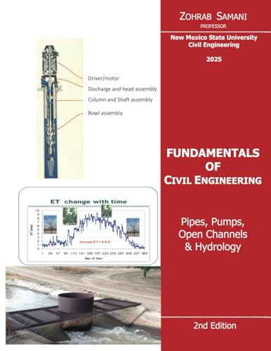 Fundamentals of Civil Engineering: Pipes, Pumps, Open Channels & Hydrology von Spines