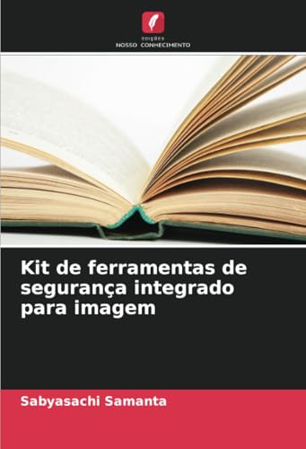 Kit de ferramentas de segurança integrado para imagem von Edições Nosso Conhecimento
