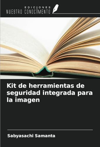 Kit de herramientas de seguridad integrada para la imagen von Ediciones Nuestro Conocimiento